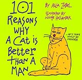 101 Reasons Why a Cat Is Better Than a Man