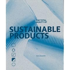 The Total Beauty of Sustainable Products (Design Fundamentals)