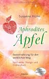 Produkt-Bild: Aphrodites Apfel: Seelennahrung f&uuml;r den weiblichen Weg