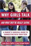 Why Girls Talk--and What Theyre Really Saying