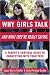 Why Girls Talk--and What They're Really Saying