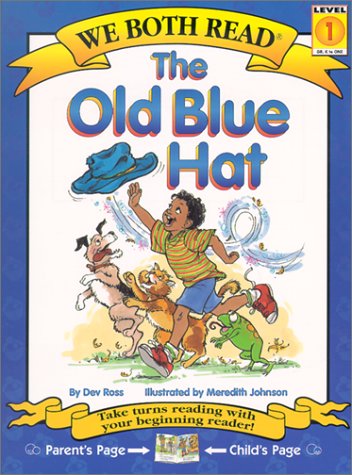 The Old Blue Hat (We Both Read - Level 1 (Quality))