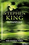 Susannah. Der dunkle Turm - Stephen King