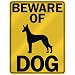 BEWARE OF  PHARAOH HOUND  PARKING SIGN DOG