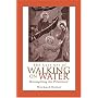 The Lost Art of Walking on Water: Reimagining the Priesthood