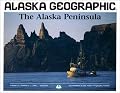 Alaska Peninsula (Alaska Geographic,)