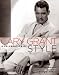 Cary Grant: A Celebration of Style