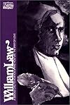William Law: A Serious Call to a Devout and Holy Life, The Spirit of Love (Classics of Western Spirituality)