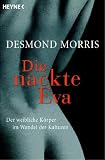 Bild zu: Die nackte Eva. Der weibliche K&ouml;rper im Wandel der Kulturen