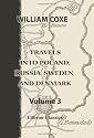 Travels into Poland, Russia, Sweden, and Denmark: Volume 3
