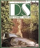 Citroen: Ds Family Album (Colour Family Album)
