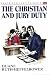 Book The Christian and Jury Duty (Peace and Justice Series)