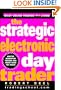 The Strategic Electronic Day Trader