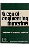 Creep of engineering materials