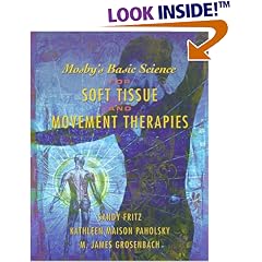 Mosby's Basic Science for Soft Tissue and Movement Therapies