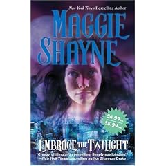 Embrace The Twilight (Twilight Series Book 8)