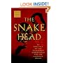 The Snakehead: An Epic Tale of the Chinatown Underworld and the American Dream