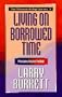 Living on Borrowed Time: Principles Related to Debt