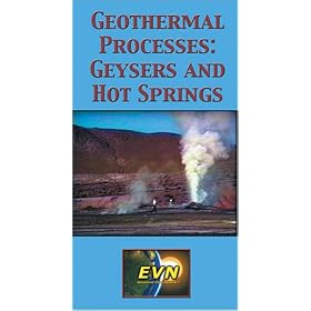 Geothermal Processes: Geysers and Hot Springs [VHS]