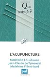Livres Acupuncture - L'acupuncture