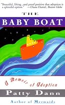 The Baby Boat: A Memoir of Adoption