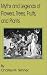 Myths and Legends of Flowers, Trees, Fruits, and Plants: In All Ages and in All Climes