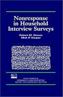 Nonresponse in Household Interview Surveys (Wiley Series in Survey Methodology)