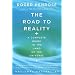 The Road to Reality: A Complete Guide to the Laws of the Universe (Vintage)