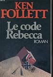 Der Schlssel zu Rebecca - Ken Follett