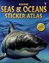 Seas & Oceans Sticker Atlas (Sticker Atlases)