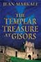 The Templar Treasure at Gisors