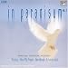 In Paradisum, Vol. 2: Spiritual Classical Melodies