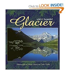 Glacier: Wild & Beautiful