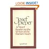 A Brief Reader on the Virtues of the Human Heart