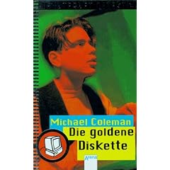 Die Internet-Detektive, Bd.1, Die goldene Diskette