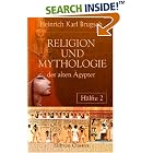 Click here to buy Religion und Mythologie der alten �gypter: H�lfte 2 by  Andrei Volgin.