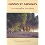 Lamas et alpagas : les conna�tre, les �lever de Christiane Giudicelli