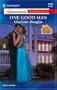 One Good Man (Harlequin American Romance)
