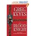 The Blood Knight (Kingdoms of Thorn & Bone)