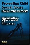 Preventing Child Sexual Abuse: Evidence, Policy and Practice