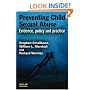 Preventing Child Sexual Abuse: Evidence, Policy and Practice