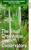 A Practical Guide To The Small Greenhouse And Conservatory [1996] VHS