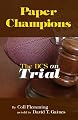 Paper Champions: The BCS on Trial