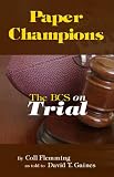 Paper Champions: The BCS on Trial