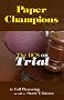 Paper Champions: The BCS on Trial Paper Champions: The BCS on Trial