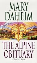 The Alpine Obituary (An Emma Lord Mystery)