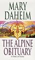 The Alpine Obituary (An Emma Lord Mystery)