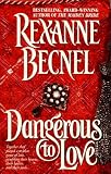 Dangerous To Love