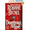 Dangerous To Love by Rexanne Becnel