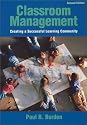 Classroom Management: Creating a Successful Learning Community (Wiley/Jossey-Bass Education)